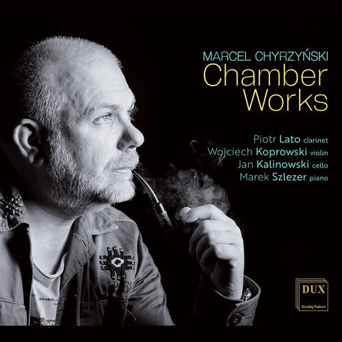 Cappella Warmiensis Restituta: Chyrzynski: Chamber Works - Record