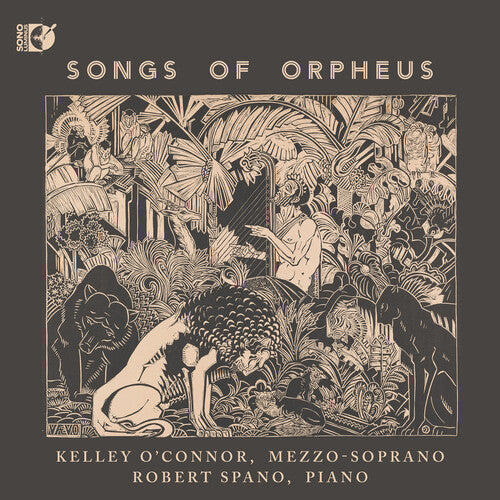 Kelley O'Connor: Songs of Orpheus - Record