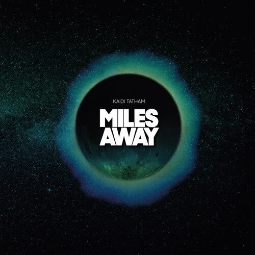 Kaidi Tatham- Miles Away { VINYL LP }