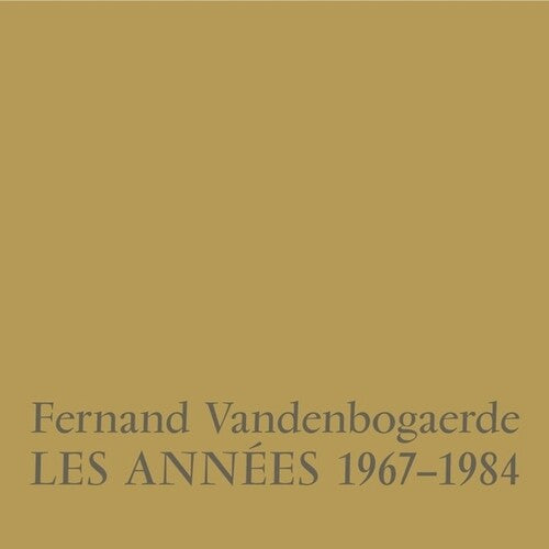 Fernand Vandenbogaerde- Les Annees 1967-1984 { VINYL LP }