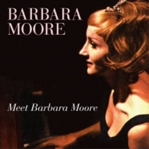 Barbara Moore: Meet Barbara Moore - CD