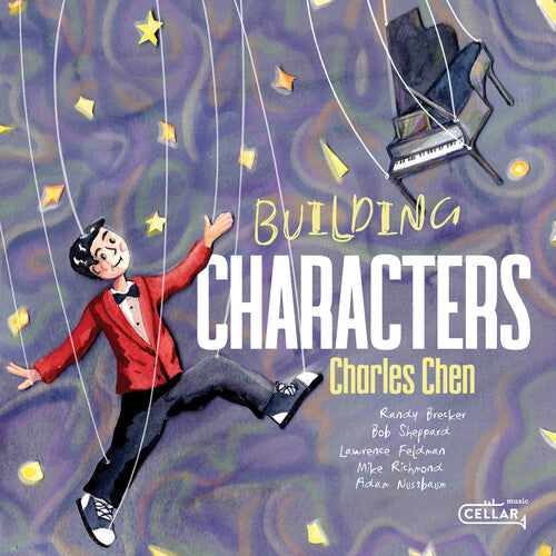 Charles Chen: Building Characters - CD