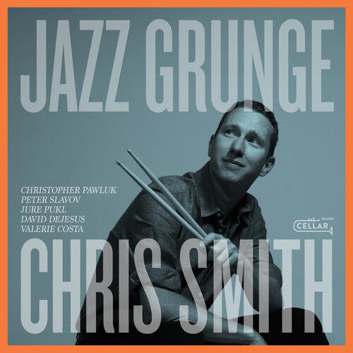 Chris Smith: Jazz Grunge - CD