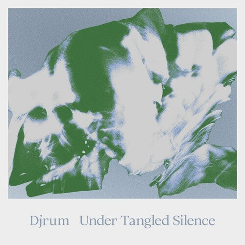 Djrum: Under Tangled Silence - Record