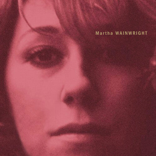 Martha Wainwright- Martha Wainwright (Milky Clear Vinyl) { VINYL LP }