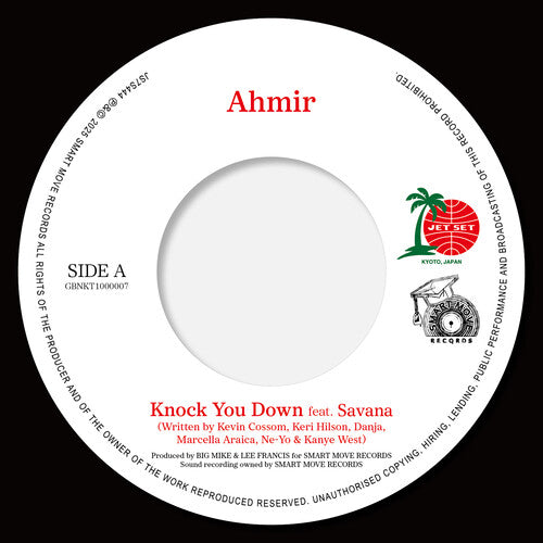 Ahmir: Knock You Down / So Sick - 7-INCH SINGLE