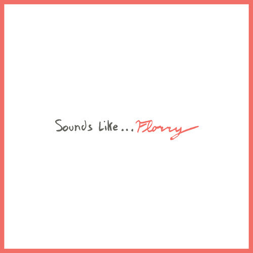 Florry- Sounds Like... { VINYL LP }
