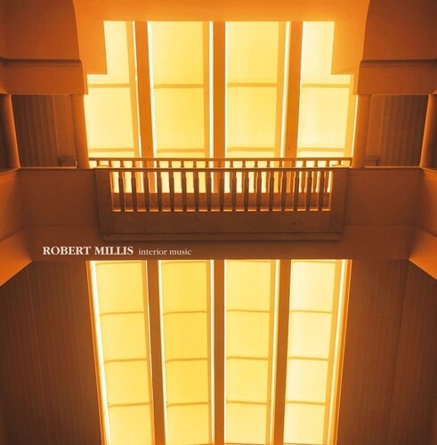 Robert Millis: Interior Music - Record