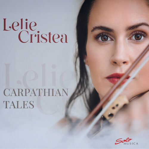 Lelie Cristea: Carpathian Tales - Record