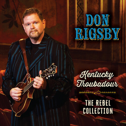 Don Rigsby: Kentucky Troubadour - Record