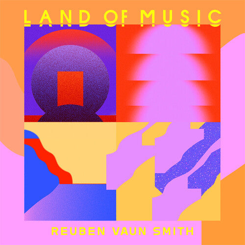 Ruben Vaun Smith: Land Of Music - Record