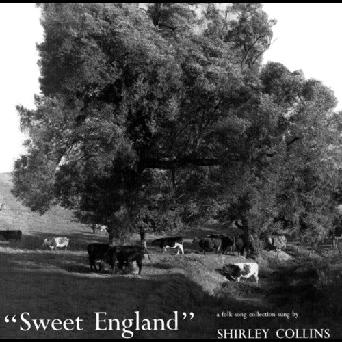 Shirley Collins: Sweet England - Record