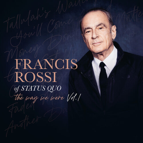 Francis Rossi: The Way We Were Vol. 1 - VINYL