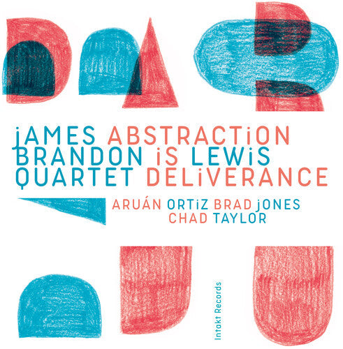 James Brandon Quartet Lewis: Abstraction Is Deliverance - CD