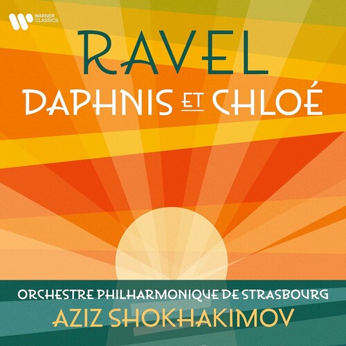 Aziz Shokhakimov: Ravel: Daphnis Et Chloe - Record