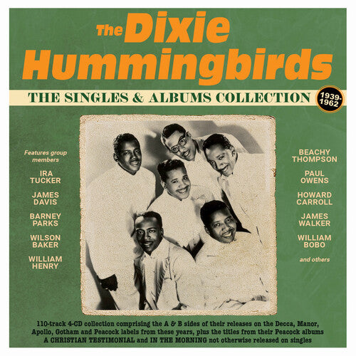 The Dixie Hummingbirds: The Singles & Albums Collection 1939-62 - Record
