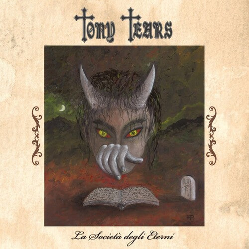 Tony Tears: La Societa Degli Eterni - CD