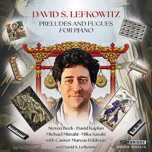 Michael Mizrahi: Lefkowitz: Preludes & Fugues - Record