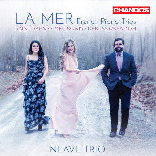 Neave Trio: La Mer - French Piano Trios - Record