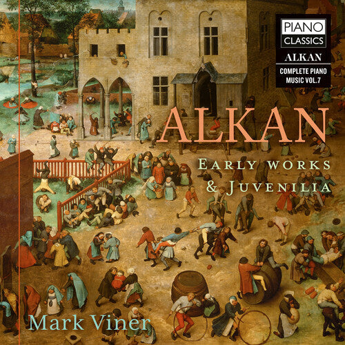 Viner, Mark: Alkan: Early Works & Juvenilia - Record