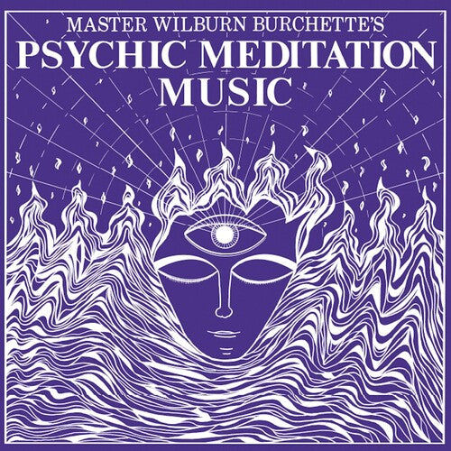 Master Wilburn Burchette- Psychic Meditation Music - White