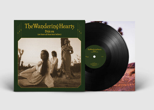 Wandering Hearts: Deja Vu (We Have All Been Here Before) - Record