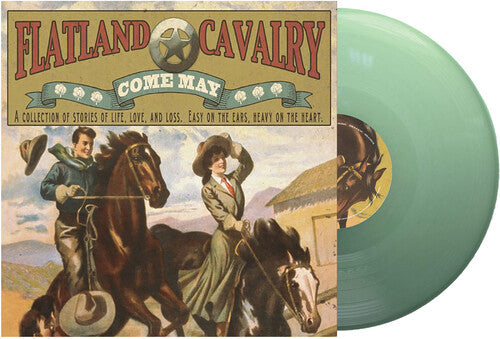 Flatland Cavalry: Come May - Record