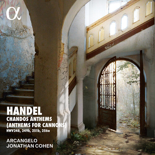 Arcangelo: Handel: Chandos Anthems (Anthems for Cannons) - Record
