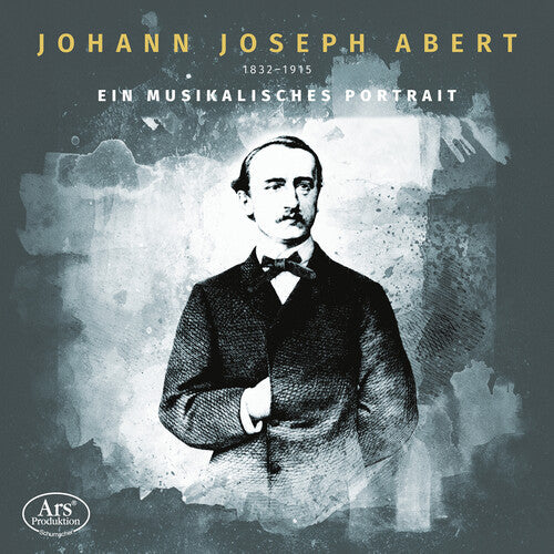 Abert String Quartett: Johann Joseph Abert - Ein musikalisches Portrat - Record