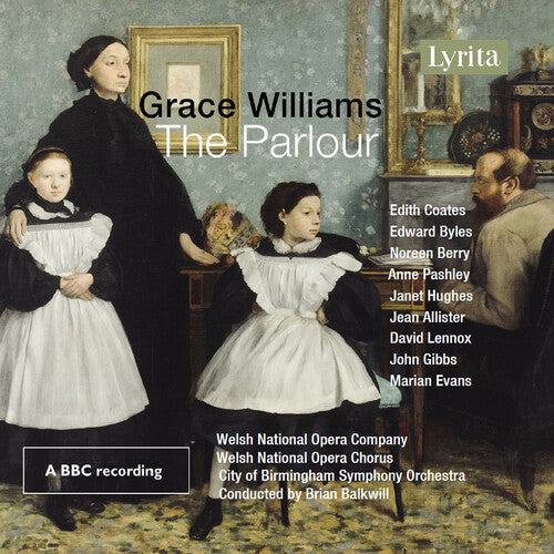 Various: Grace Williams: The Parlour - Opera in One Act - Record