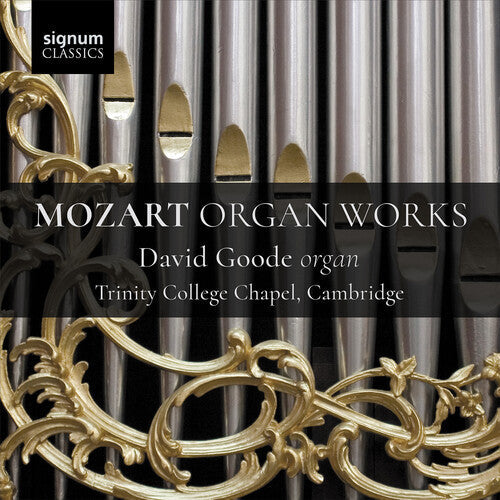 David Goode: Mozart Organ Works - Record
