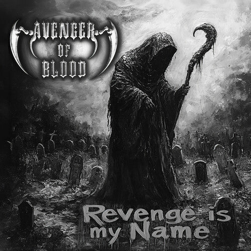 Avenger of Blood: Revenge Is My Name - CD