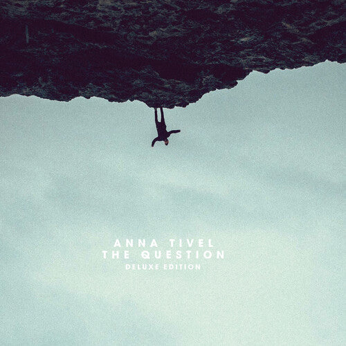 Anna Tivel: The Question - Record