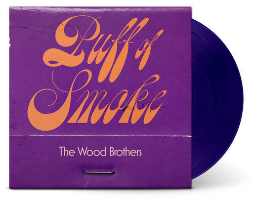 The Wood Brothers- Puff Of Smoke (Indie Exclusive Vinyl) { VINYL LP }