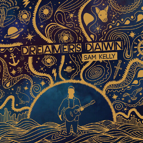 Sam Kelly: Dreamers Dawn - Record