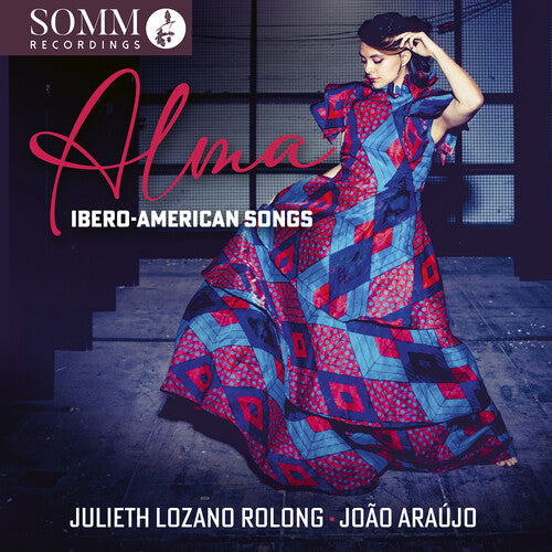Julieth Lozano Rolong: Alma: Ibero-American Songs - Record