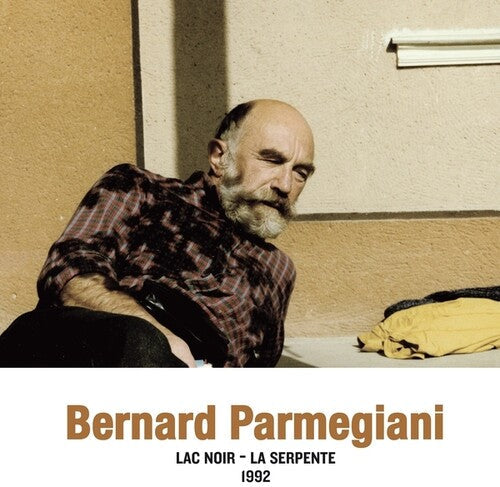 Bernard Parmegiani: Lac Noir - La Serpente 1992 - Record