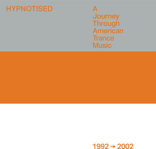 Various Artists- Hypnotised: A Journey Through American Trance Music (1992-2002) (Various Artists) { VINYL LP }