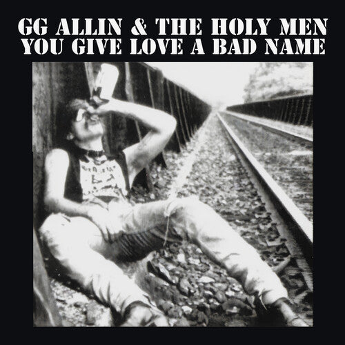 Gg Allin- You Give Love A Bad Name { VINYL LP }