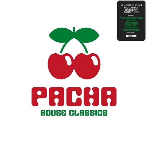 Various Artists: Pacha House Classics (Various Artists) - Record