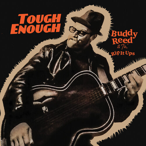 Buddy Reed & Th' Rip it Ups: Tough Enough - Record