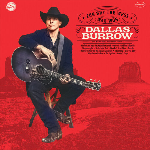 Dallas Burrow- The Way the West Was Won { VINYL LP }