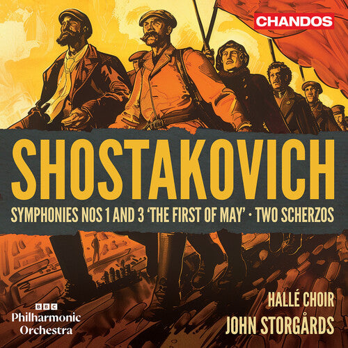 Halle Choir: Shostakovich: Symphonies Nos. 1 & 3; Two Scherzos - Record