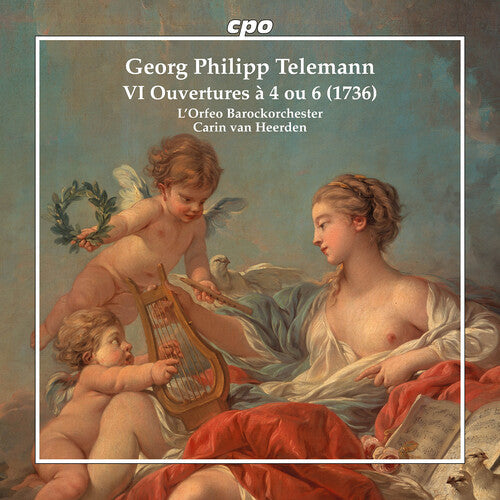 L'Orfeo Barockorchester: VI Ouvertures à 4 ou 6 (1736) - Record