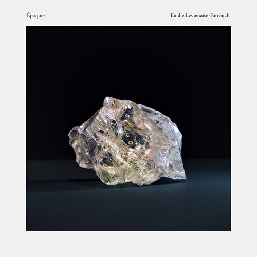 Emilie Levienaise-Farrouch: Epoques - Record