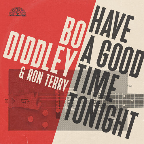 Bo Diddley: Have A Good Time Tonight - Record