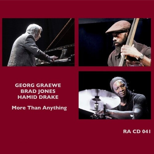 Graewe, Georg / Jones, Brad / Drake, Hamid: More Than Anything - CD
