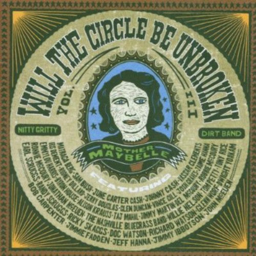 The Nitty Gritty Dirt Band: Will the Circle Be Unbroken 3 - Record