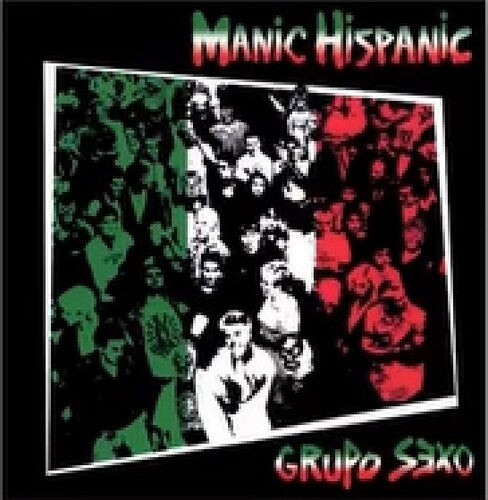 Manic Hispanic- Grupo Sexo { VINYL LP }