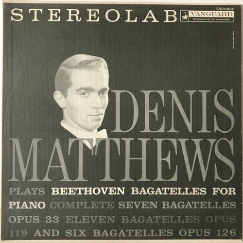 Denis Matthews: Beethoven: Bagatelles, Opp. 33 - Record